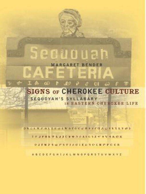 Title details for Signs of Cherokee Culture by Margaret Bender - Available